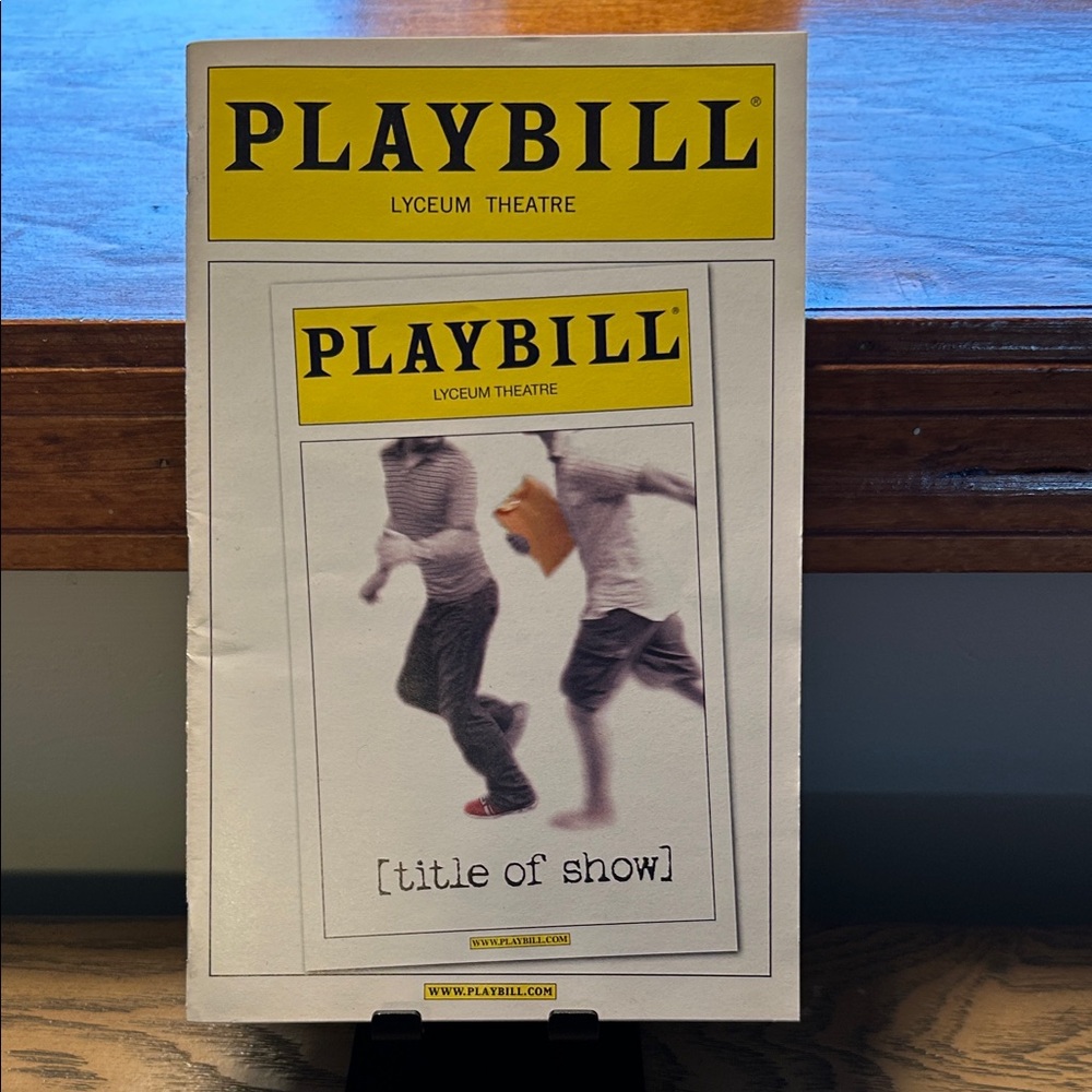 “title of show” 2008 Broadway Playbill Lyceum Theatre – Jeff Bowen Cast